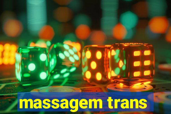 massagem trans